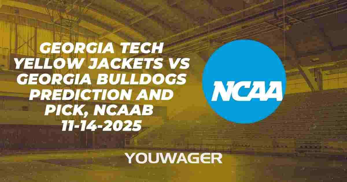 Georgia Tech Yellow Jackets vs Georgia Bulldogs Prediction and Pick, NCAAB 11-14-2025