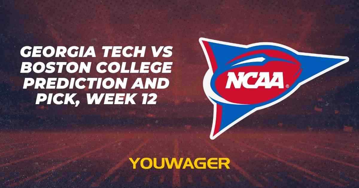 Georgia Tech vs Boston College Prediction and Pick, Week 12