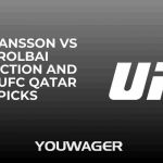 Hermansson vs Orolbai Prediction and Pick, UFC Qatar Picks