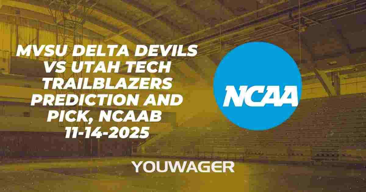 MVSU Delta Devils vs Utah Tech Trailblazers Prediction and Pick, NCAAB 11-14-2025