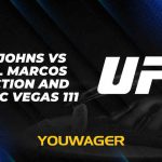 Miles Johns vs Daniel Marcos Prediction and Pick, UFC Vegas 111