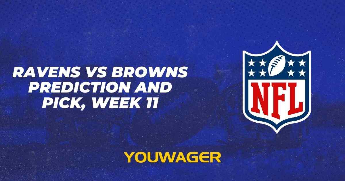 Ravens vs Browns Prediction and Pick, Week 11