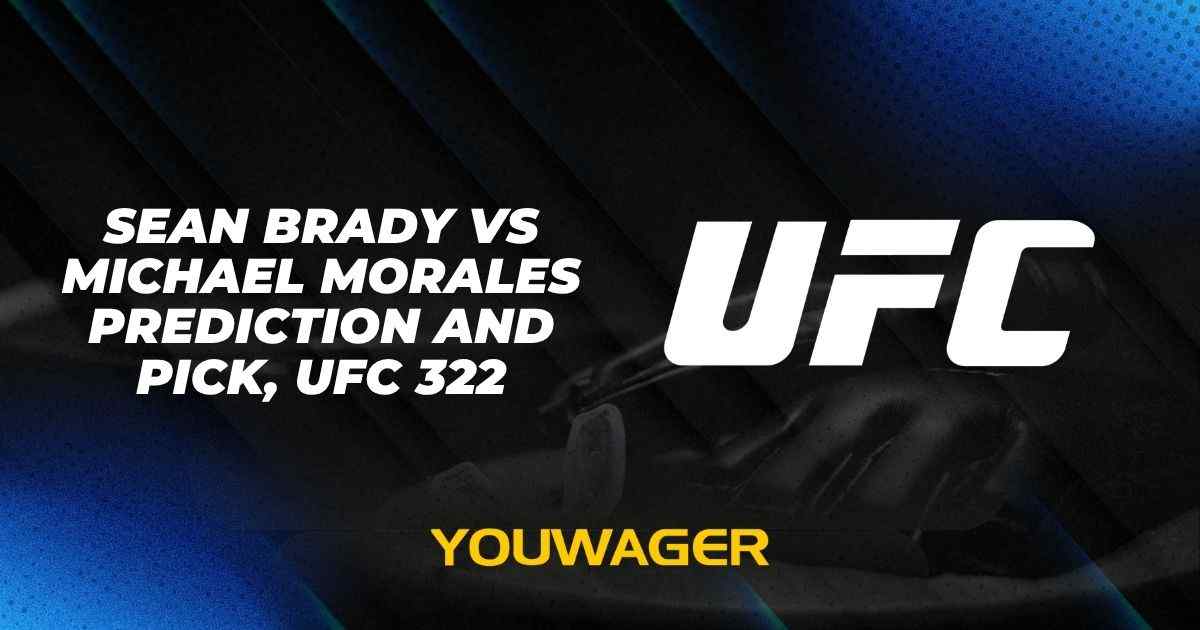 Sean Brady vs Michael Morales Prediction and Pick, UFC 322