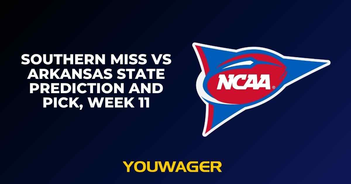 Southern Miss vs Arkansas State Prediction and Pick, Week 11
