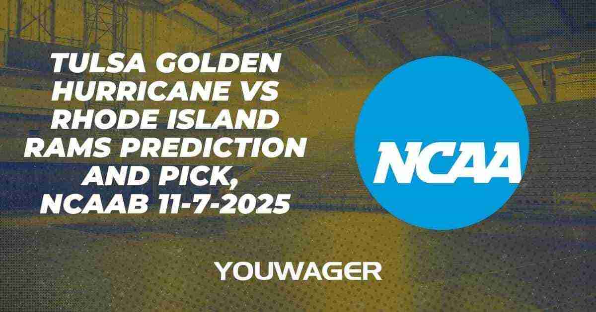 Tulsa Golden Hurricane vs Rhode Island Rams Prediction and Pick, NCAAB 11-7-2025