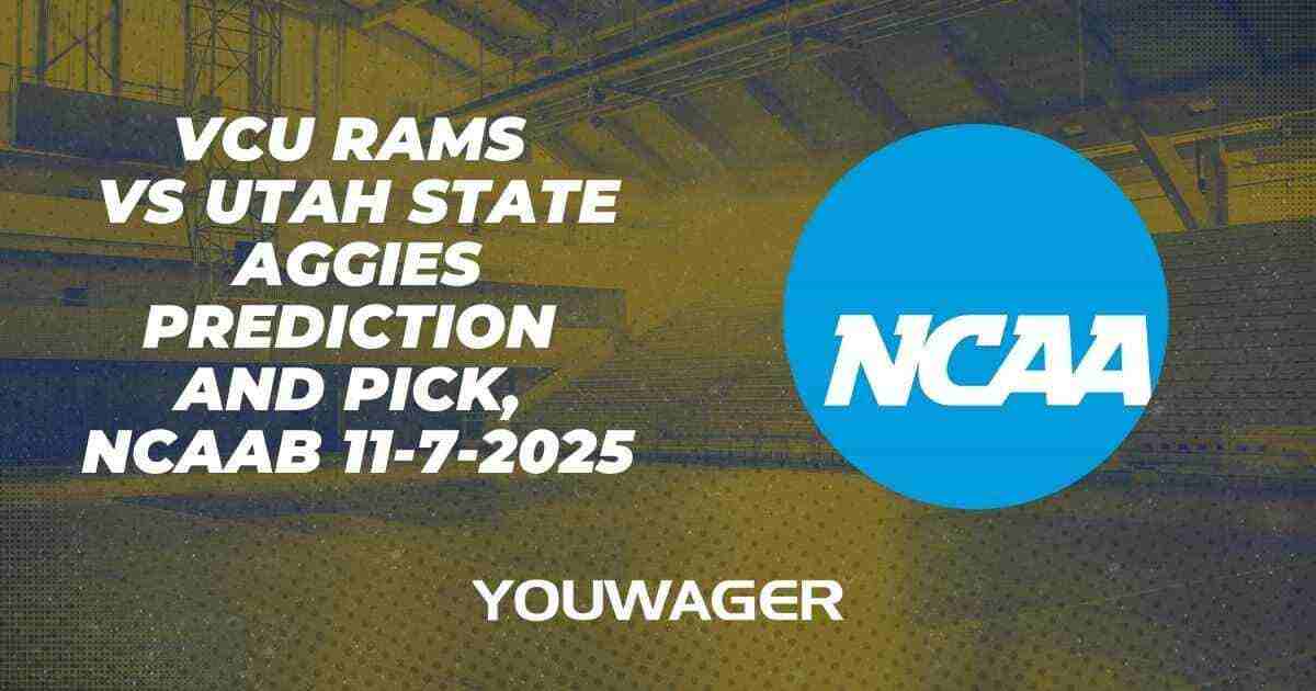 VCU Rams vs Utah State Aggies Prediction and Pick, NCAAB 11-7-2025