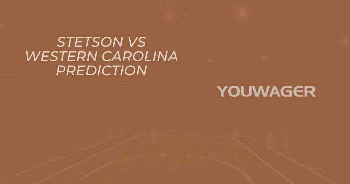 Stetson vs Western Carolina Prediction and Pick, College Basketball Picks, 11-16-2025