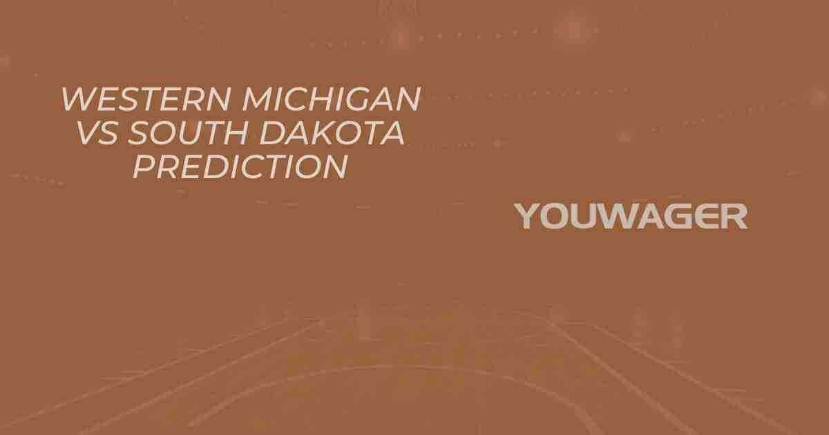 Western Michigan vs South Dakota Prediction and Pick, College Basketball Picks, 11-16-2025