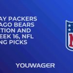 Green Bay Packers vs Chicago Bears Prediction and Pick, Week 16, NFL Betting Picks