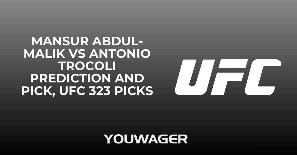 Mansur Abdul-Malik vs Antonio Trocoli Prediction and Pick, UFC 323 Picks