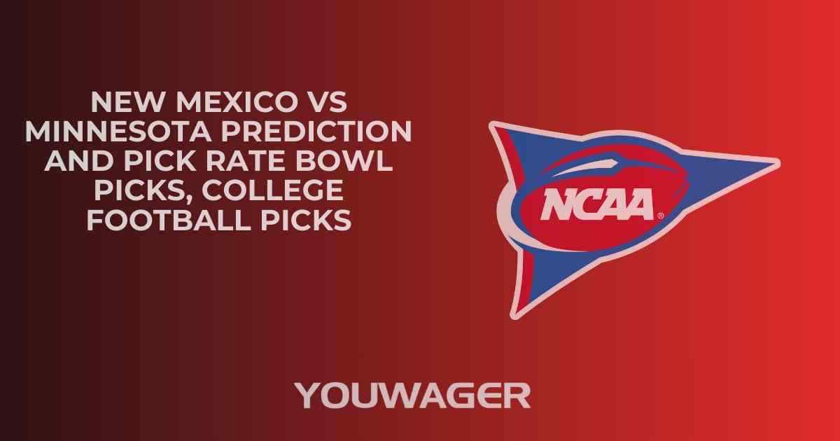 New Mexico vs Minnesota Prediction and Pick RATE BOWL Picks, College Football Picks