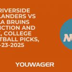 UC Riverside Highlanders vs UCLA Bruins Prediction and Pick, College Basketball Picks, 12-23-2025