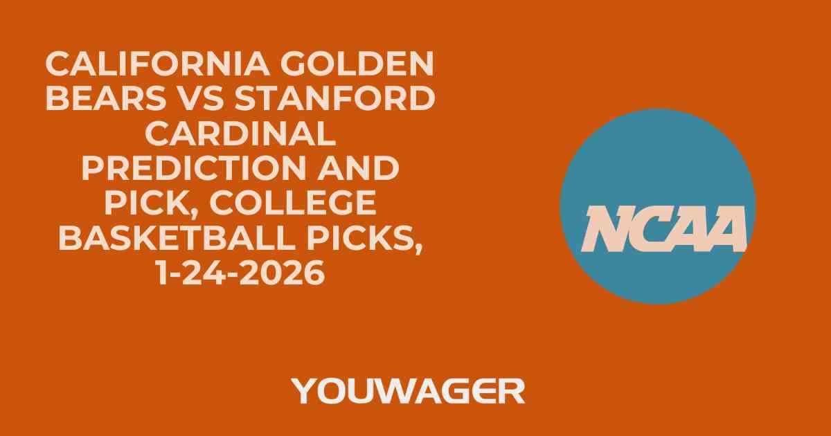 California Golden Bears vs Stanford Cardinal Prediction and Pick, College Basketball Picks, 1-24-2026