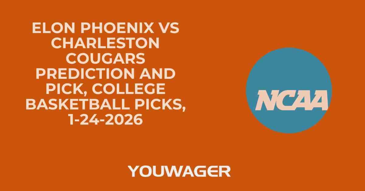 Elon Phoenix vs Charleston Cougars Prediction and Pick, College Basketball Picks, 1-24-2026