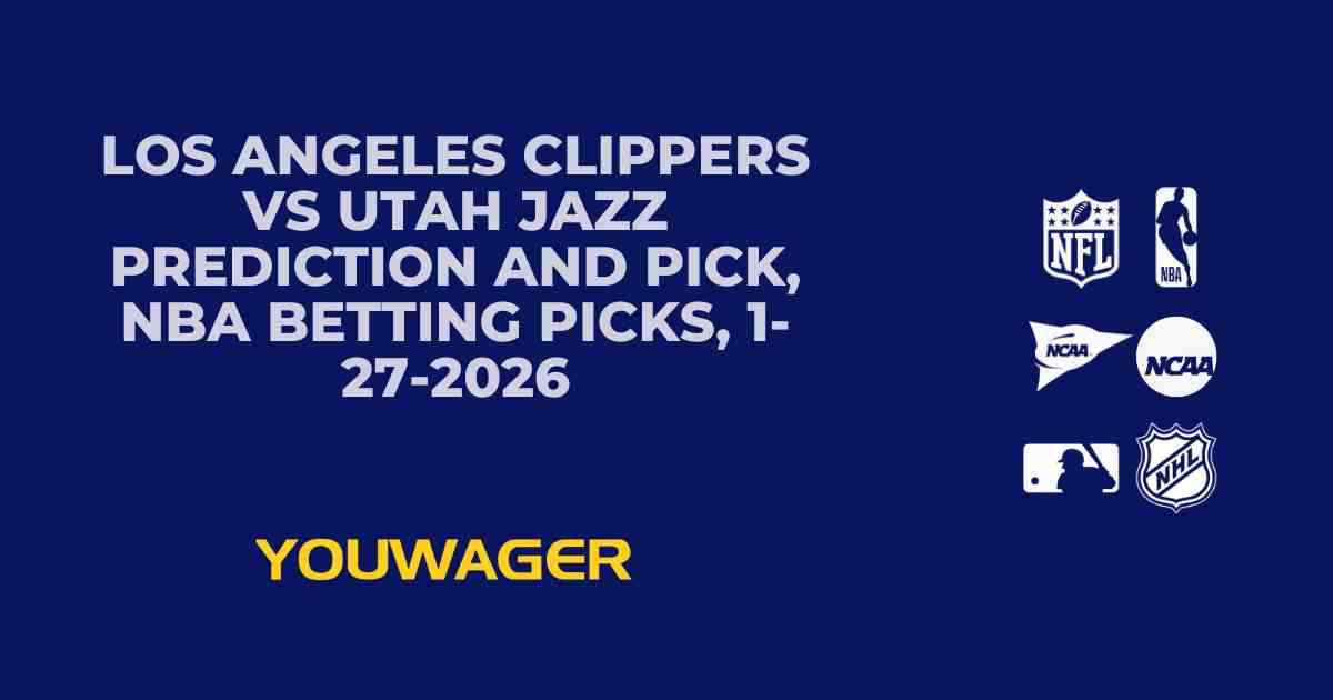 Los Angeles Clippers vs Utah Jazz Prediction and Pick, NBA Betting Picks, 1-27-2026