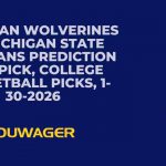 Michigan Wolverines vs Michigan State Spartans Prediction and Pick, College Basketball Picks, 1-30-2026