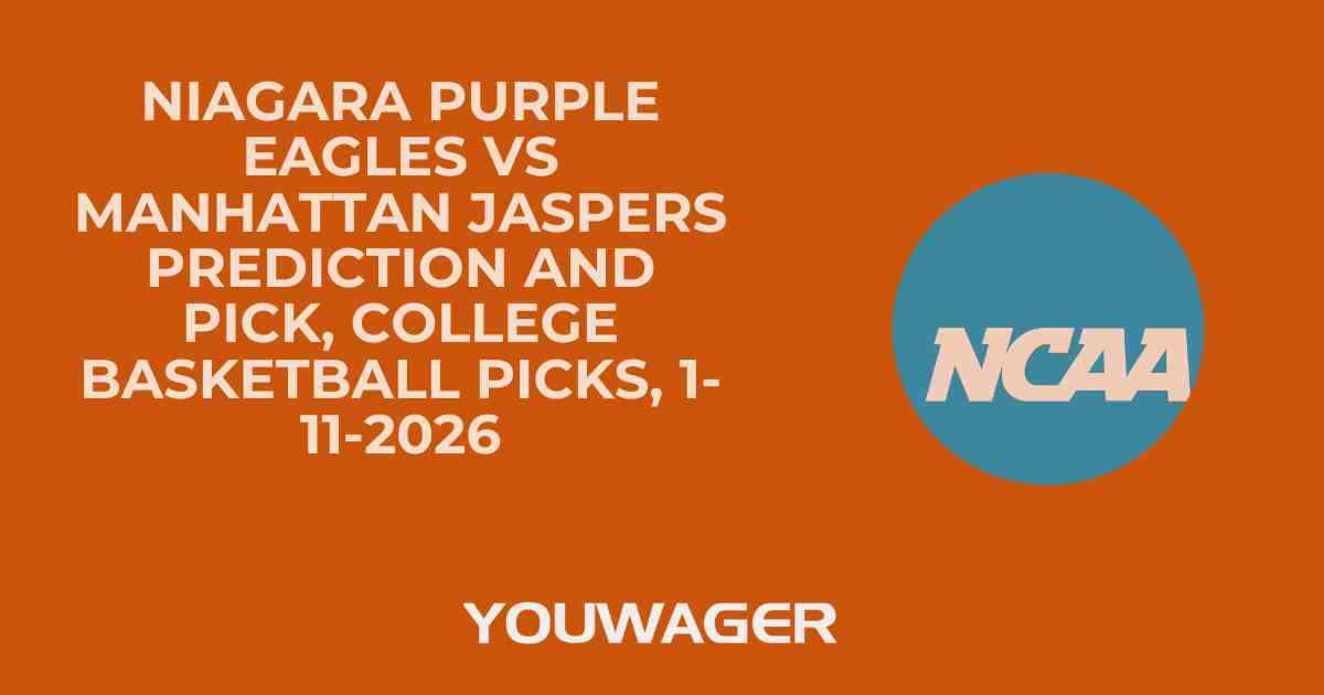 Niagara Purple Eagles vs Manhattan Jaspers Prediction and Pick, College Basketball Picks, 1-11-2026