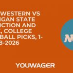 Northwestern vs Michigan State Prediction and Pick, College Basketball Picks, 1-8-2026
