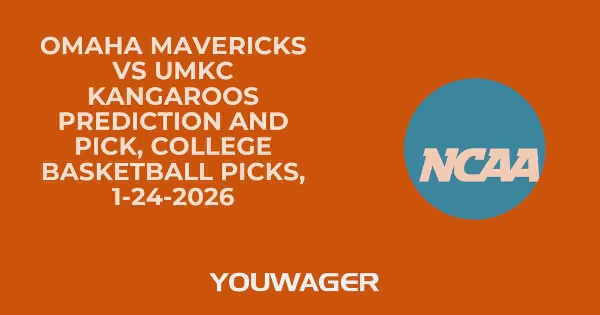 Omaha Mavericks vs UMKC Kangaroos Prediction and Pick, College Basketball Picks, 1-24-2026