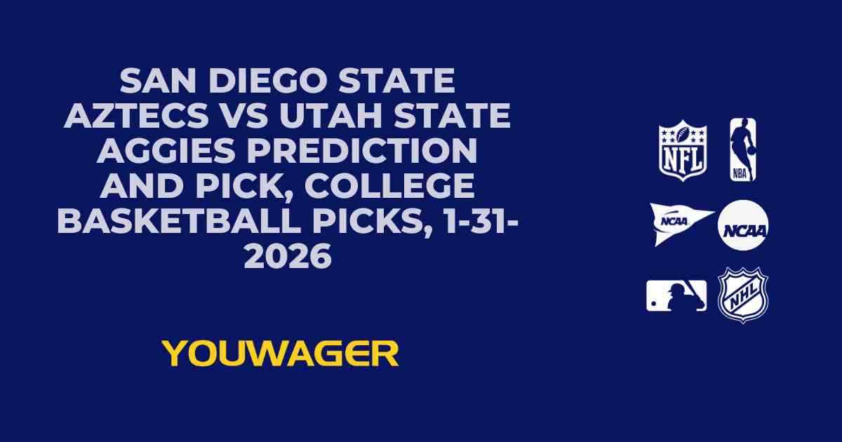San Diego State Aztecs vs Utah State Aggies Prediction and Pick, College Basketball Picks, 1-31-2026
