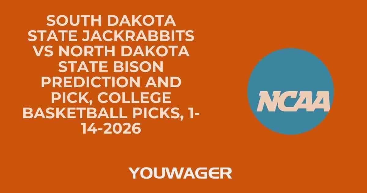 South Dakota State Jackrabbits vs North Dakota State Bison Prediction and Pick, College Basketball Picks, 1-14-2026