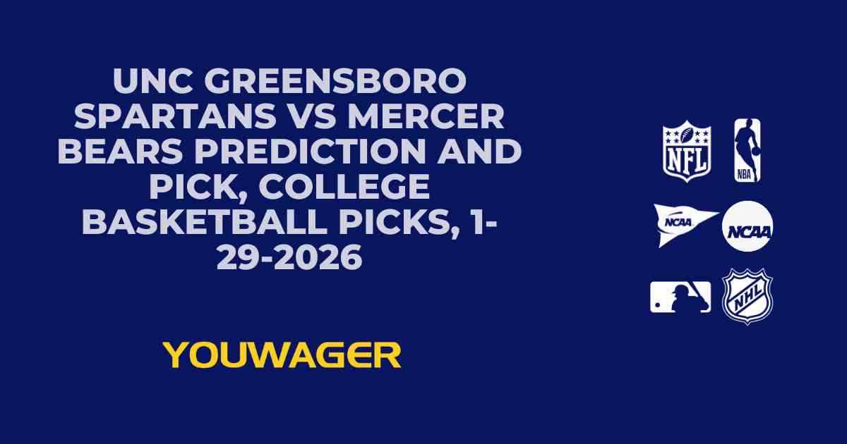 UNC Greensboro Spartans vs Mercer Bears Prediction and Pick, College Basketball Picks, 1-29-2026