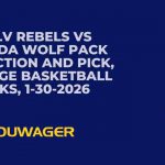 UNLV Rebels vs Nevada Wolf Pack Prediction and Pick, College Basketball Picks, 1-30-2026
