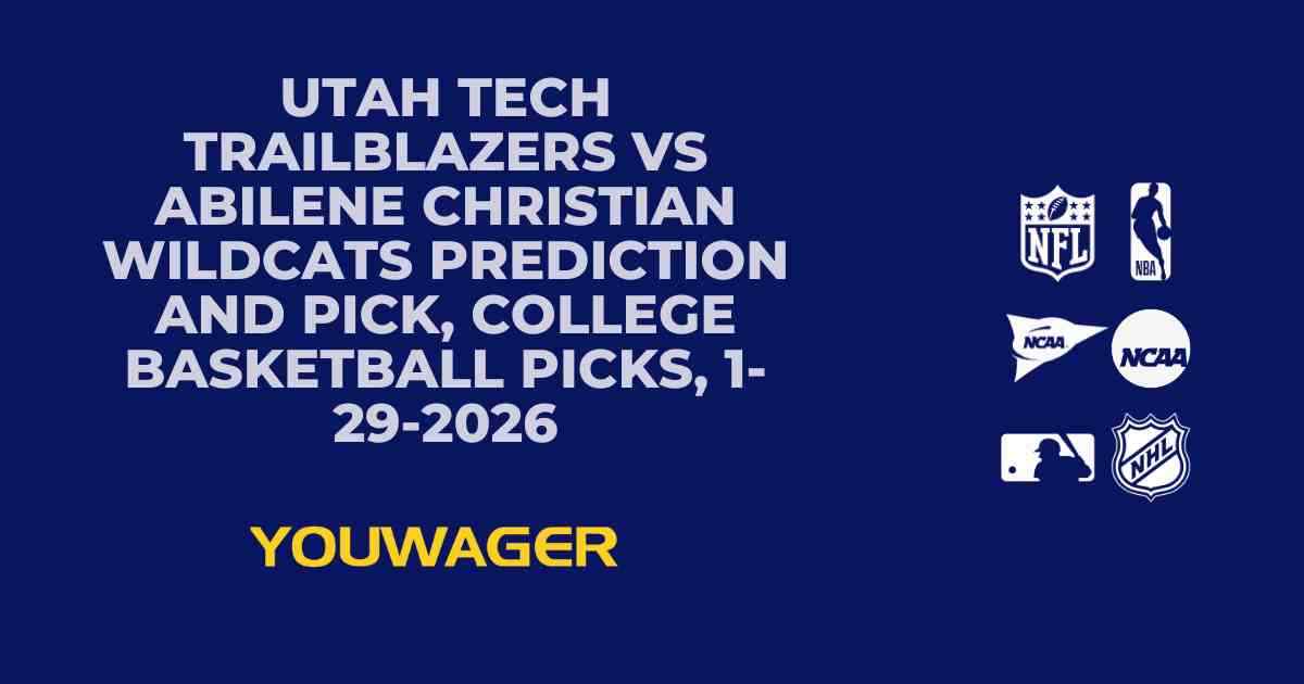 Utah Tech Trailblazers vs Abilene Christian Wildcats Prediction and Pick, College Basketball Picks, 1-29-2026
