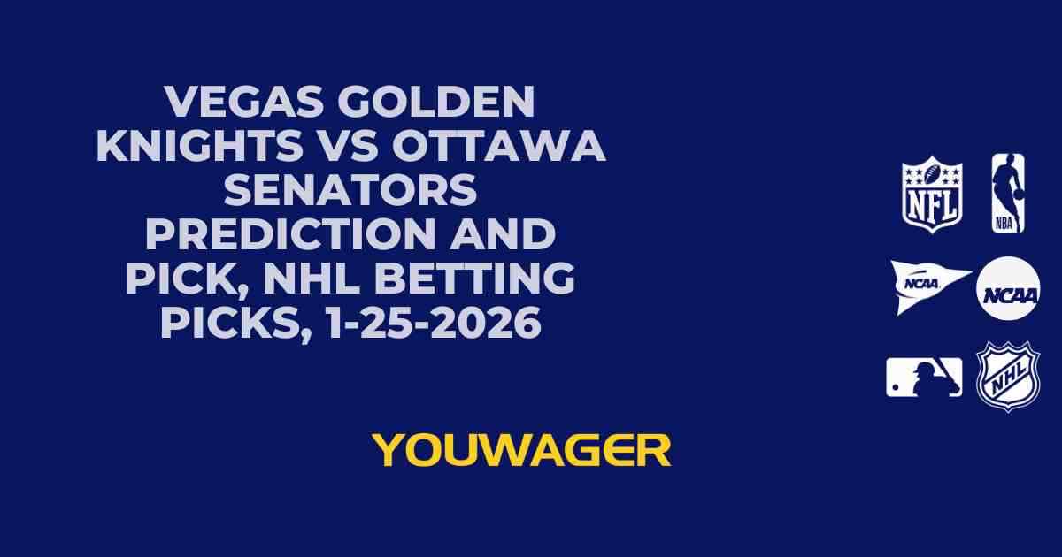 Vegas Golden Knights vs Ottawa Senators Prediction and Pick, NHL Betting Picks, 1-25-2026