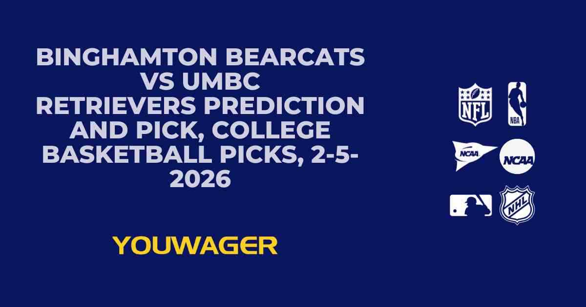 Binghamton Bearcats vs UMBC Retrievers Prediction and Pick, College Basketball Picks, 2-5-2026