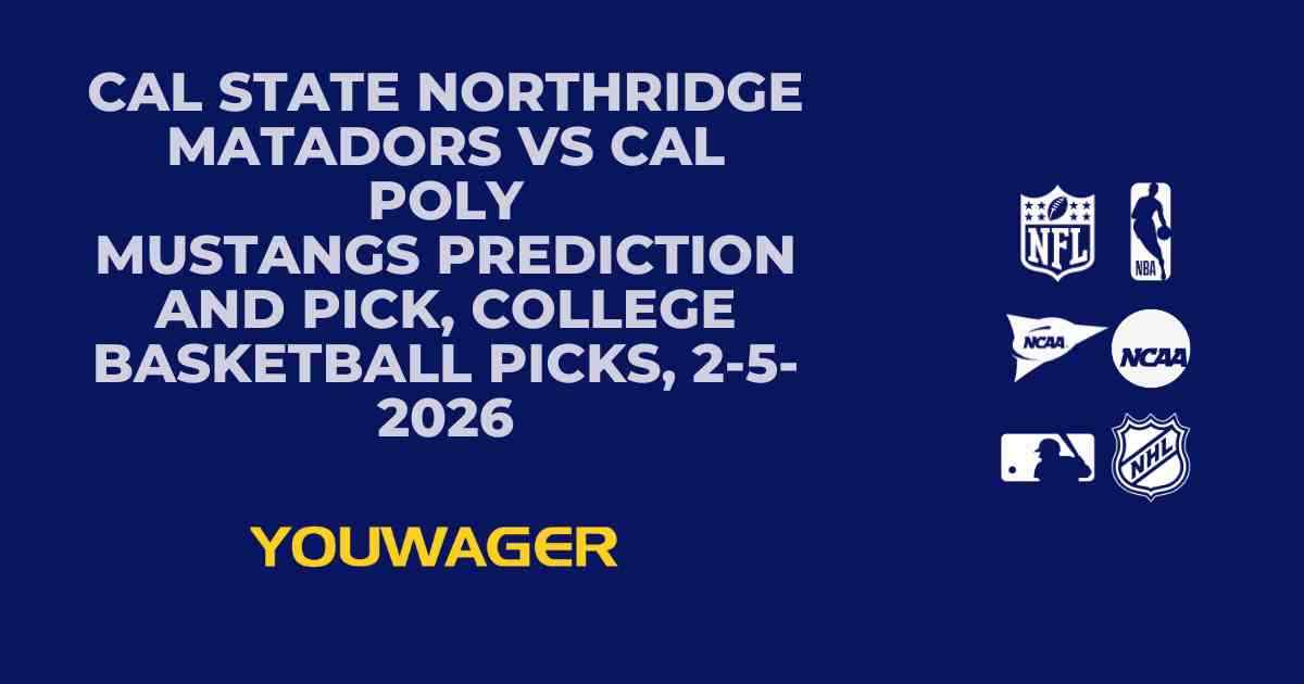 Cal State Northridge Matadors vs Cal Poly Mustangs Prediction and Pick, College Basketball Picks, 2-5-2026