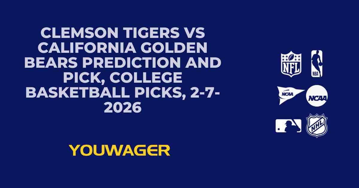 Clemson Tigers vs California Golden Bears Prediction and Pick, College Basketball Picks, 2-7-2026