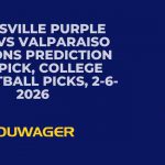 Evansville Purple Aces vs Valparaiso Beacons Prediction and Pick, College Basketball Picks, 2-6-2026