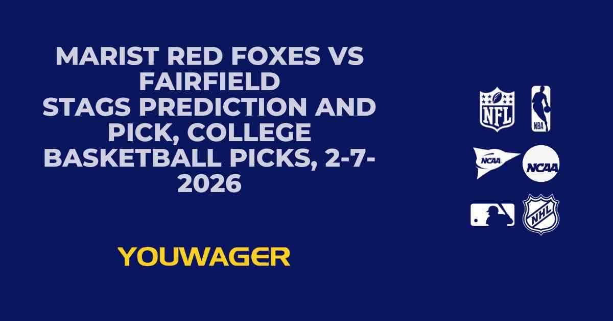 Marist Red Foxes vs Fairfield Stags Prediction and Pick, College Basketball Picks, 2-7-2026