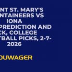 Mount St. Mary's Mountaineers vs Iona Gaels Prediction and Pick, College Basketball Picks, 2-7-2026