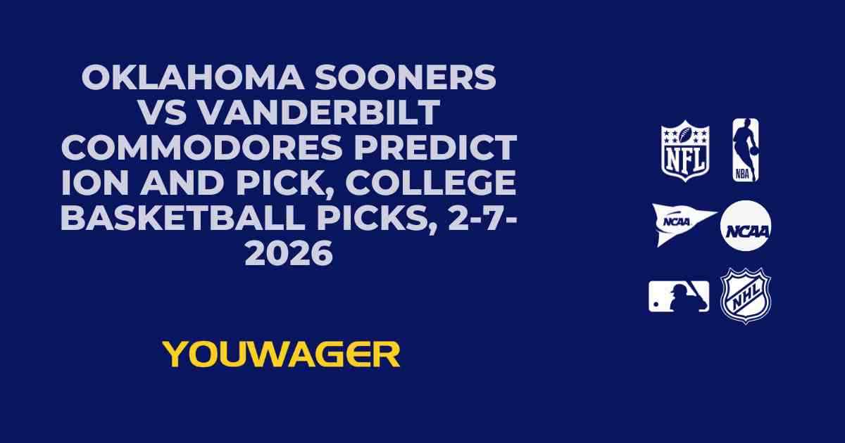 Oklahoma Sooners vs Vanderbilt Commodores Prediction and Pick, College Basketball Picks, 2-7-2026