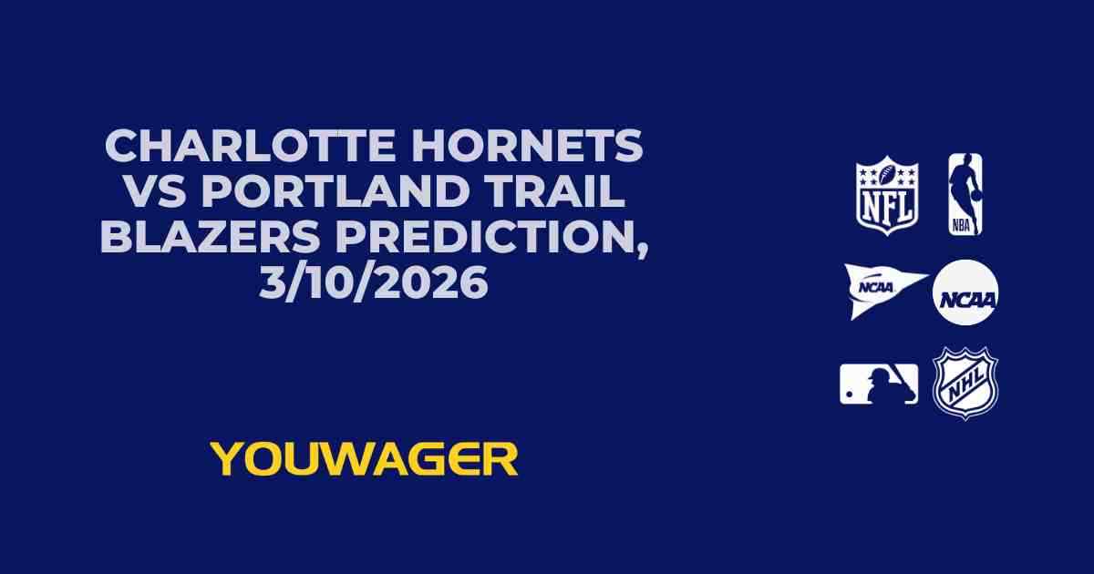 Charlotte Hornets vs Portland Trail Blazers Prediction, 3/10/2026
