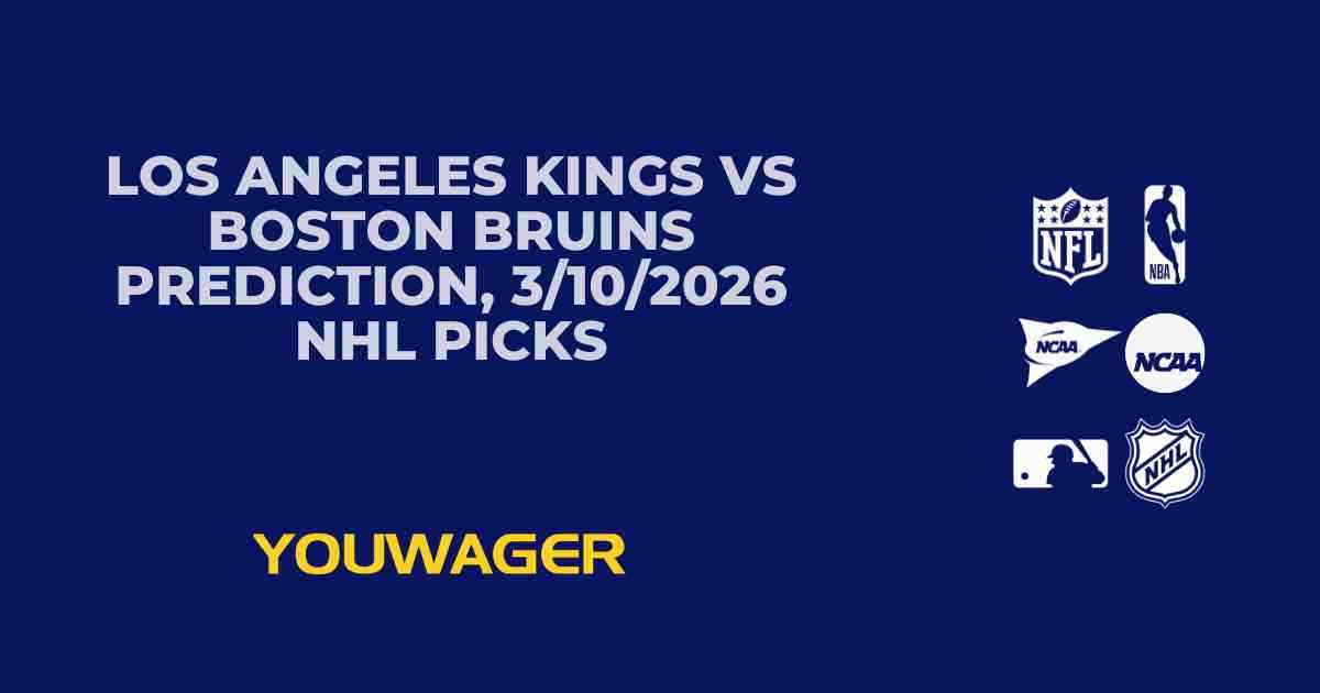 Los Angeles Kings vs Boston Bruins Prediction, 3/10/2026 NHL Picks