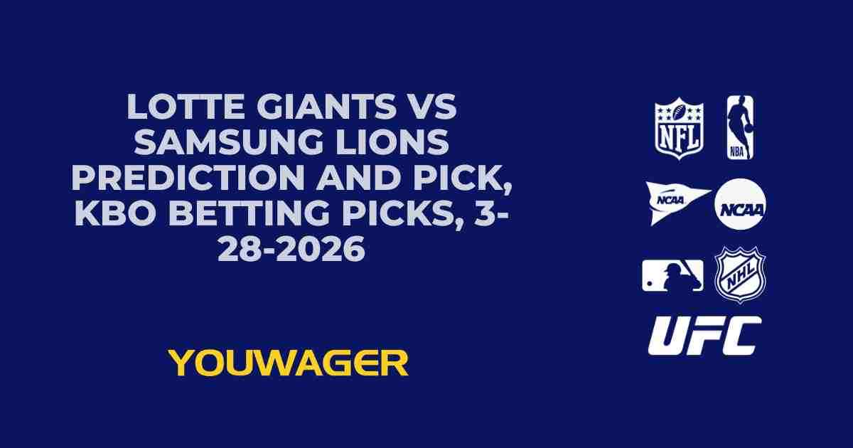 Lotte Giants vs Samsung Lions Prediction and Pick, KBO Betting Picks, 3-28-2026