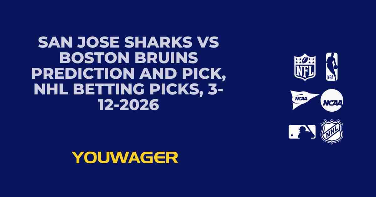San Jose Sharks vs Boston Bruins Prediction and Pick, NHL Betting Picks, 3-12-2026