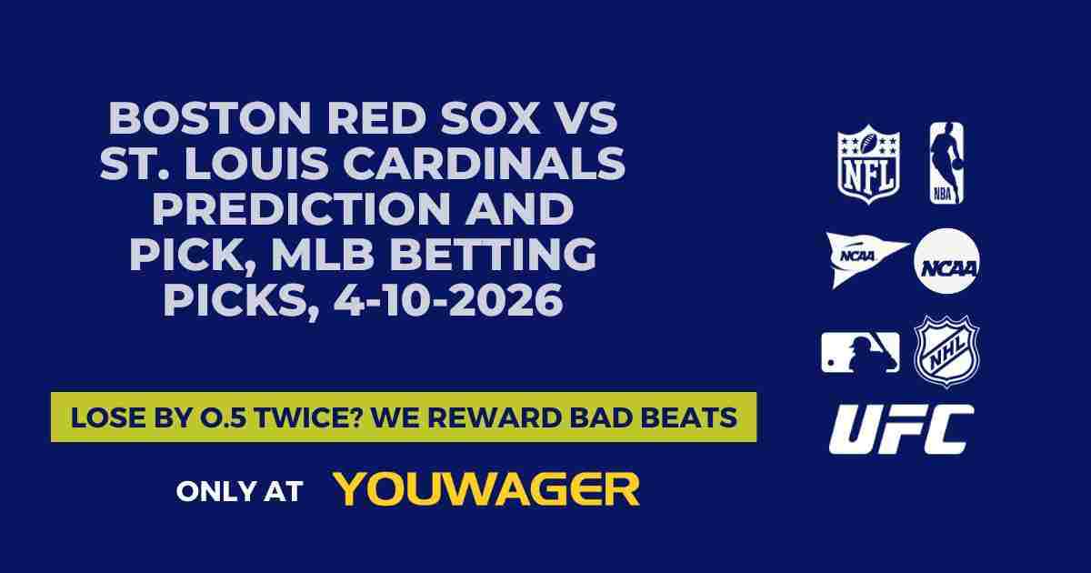 Boston Red Sox vs St. Louis Cardinals Prediction and Pick, MLB Betting Picks, 4-10-2026