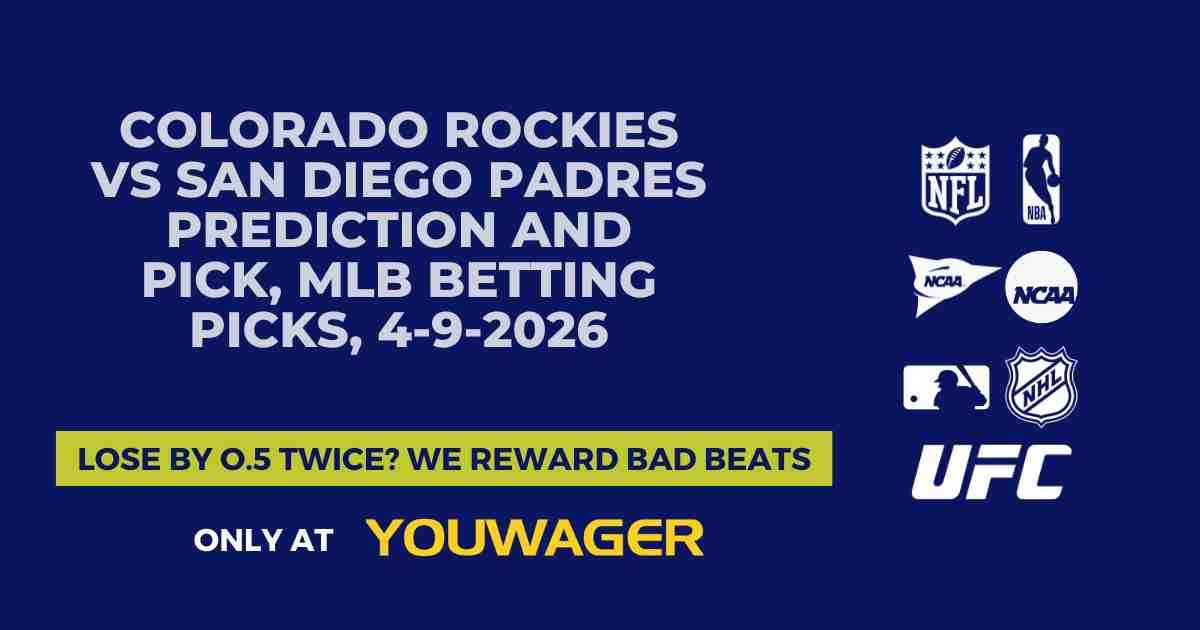 Colorado Rockies vs San Diego Padres Prediction and Pick, MLB Betting Picks, 4-9-2026
