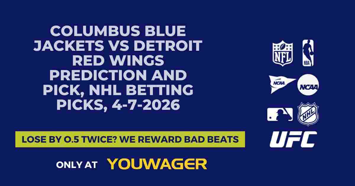 Columbus Blue Jackets vs Detroit Red Wings Prediction and Pick, NHL Betting Picks, 4-7-2026