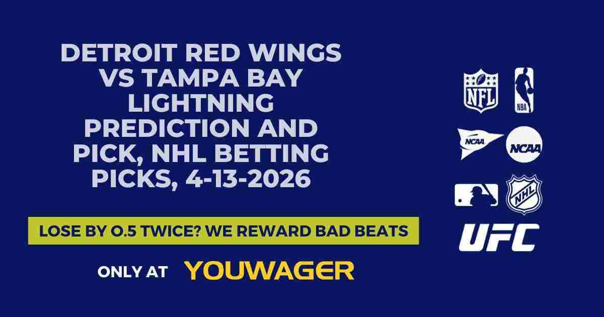 Detroit Red Wings vs Tampa Bay Lightning Prediction and Pick, NHL Betting Picks, 4-13-2026