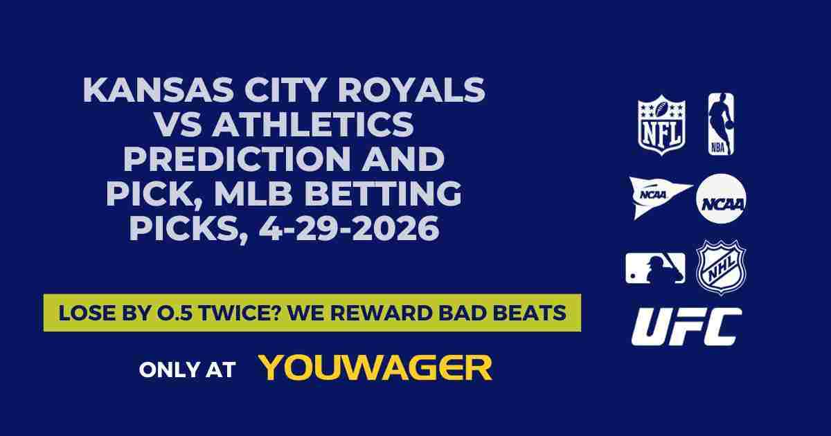 Kansas City Royals vs Athletics Prediction and Pick, MLB Betting Picks, 4-29-2026