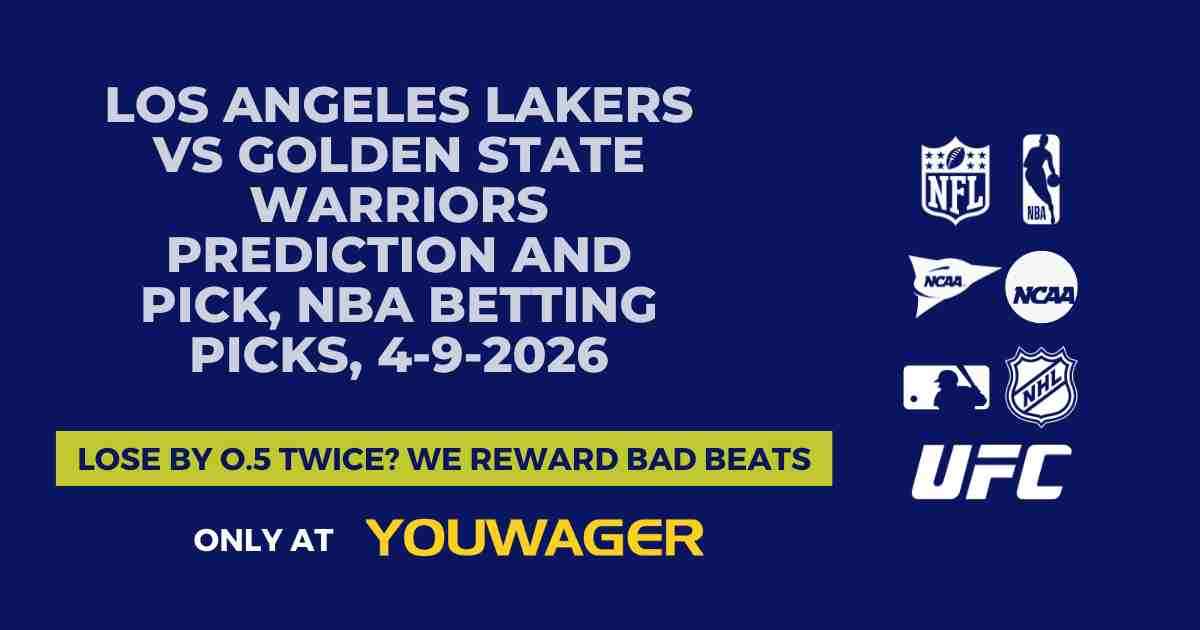 Los Angeles Lakers vs Golden State Warriors Prediction and Pick, NBA Betting Picks, 4-9-2026