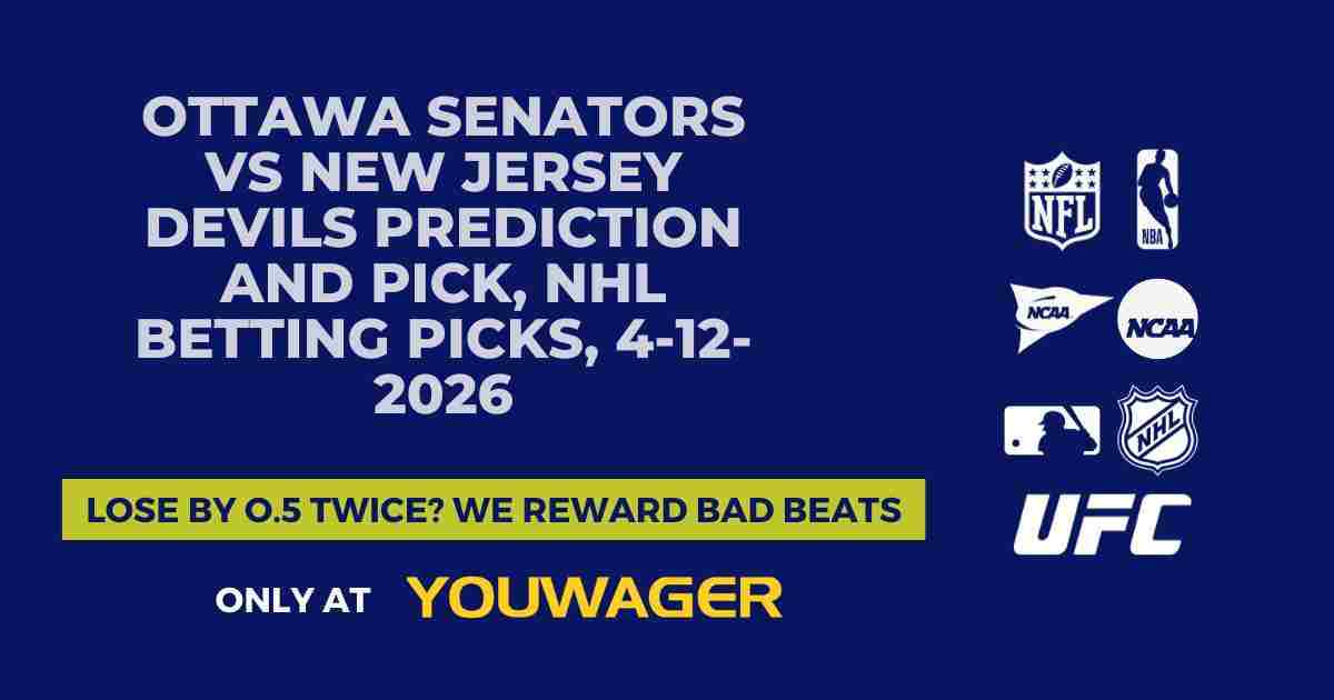 Ottawa Senators vs New Jersey Devils Prediction and Pick, NHL Betting Picks, 4-12-2026