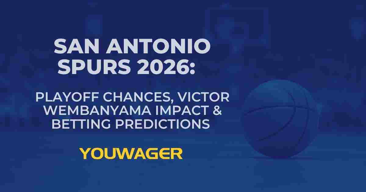 San Antonio Spurs 2026: Playoff Chances, Victor Wembanyama Impact & Betting Predictions