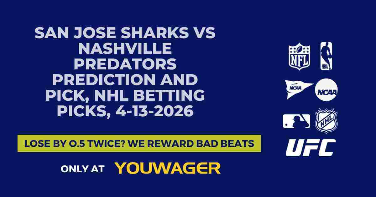 San Jose Sharks vs Nashville Predators Prediction and Pick, NHL Betting Picks, 4-13-2026