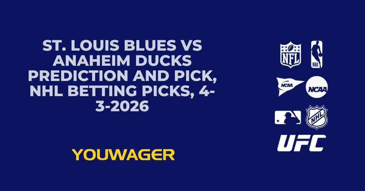 Blues vs Ducks Prediction & Picks | NHL Odds 4/3/26